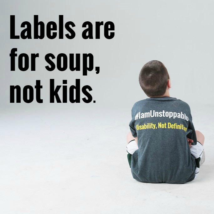Labels are for soup, not kids.