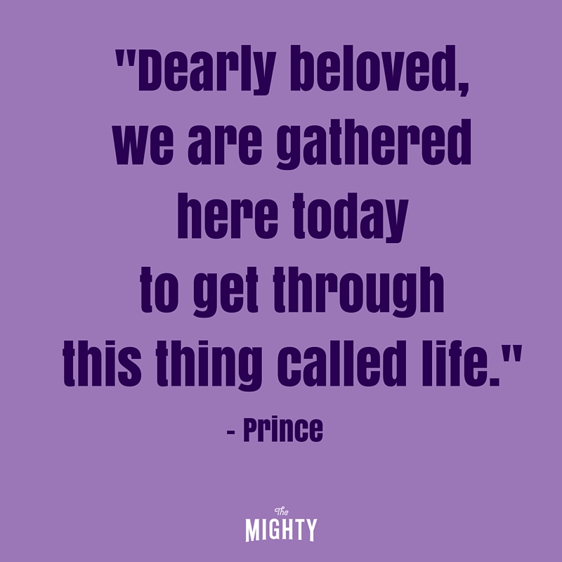 purple lettering that says Dearly beloved, we are gathered here today to get through this thing called life