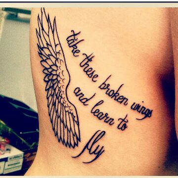 wing tattoo with words take these broken wings and learn to fly