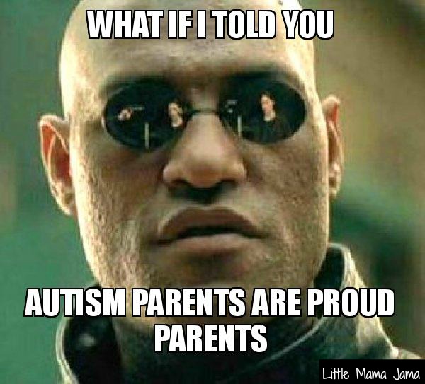 Autism Parents are Proud Parents