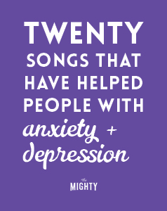  20 Songs That Have Helped People With Anxiety and Depression 