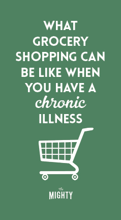 
What Grocery Shopping Can Be Like When You Have a Chronic Illness

