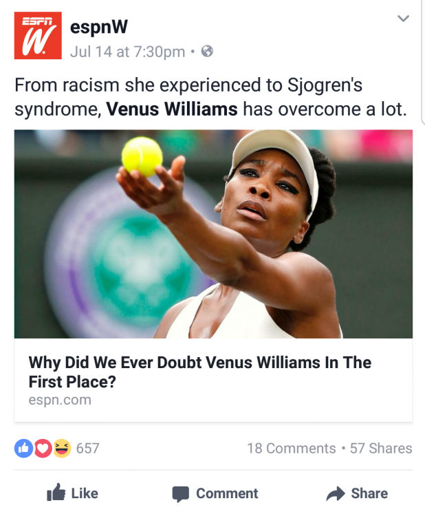 ESPN post on facebook with headline "Why did we ever doubt Venus Williams in the first place?" and status "From racism she experienced to Sjogren's syndrome, Venus Williams has overcome a lot"