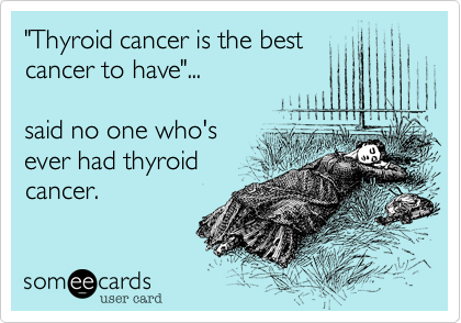 best cancer thyroid cancer meme