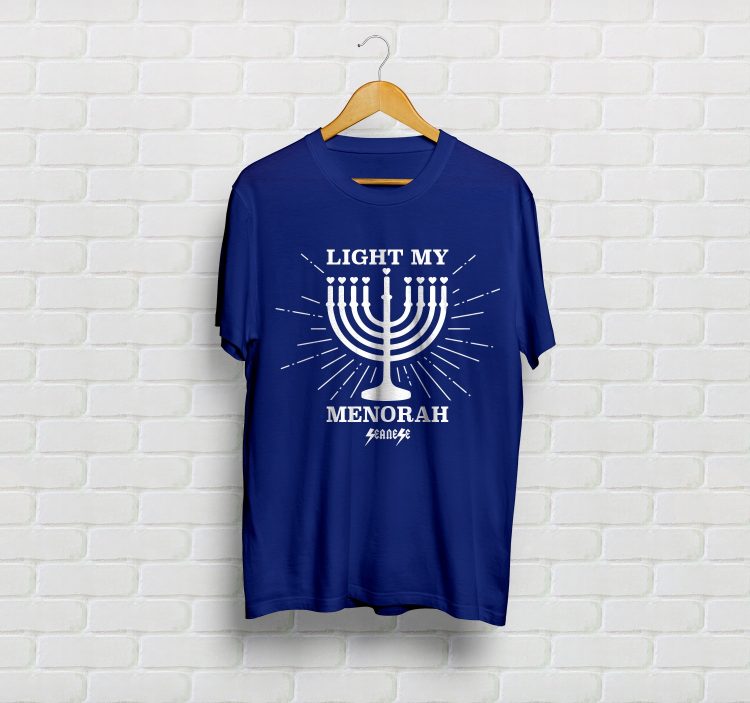 "Light my menorah"