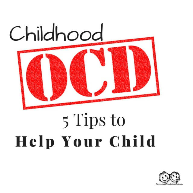 5 Tips for Parenting a Child With OCD The Mighty