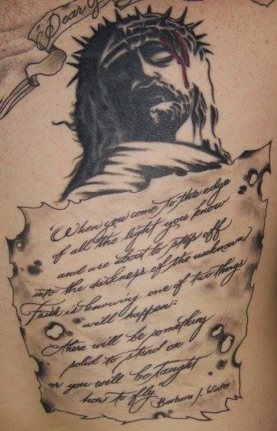 A tattoo of a quote by Barbara J. Winter that says "When you come to the edge of all the light you know, and are about to step off into the darkness of the unknown, faith is knowing one of two things will happen: There will be something solid to stand on or you will be taught how to fly."