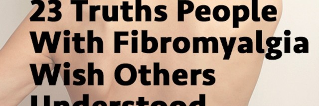 back of a woman in pain with text '23 Truths People With Fibromyalgia Wish Others Understood'