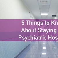 5 Things to Know About Staying in a Psychiatric Hospital