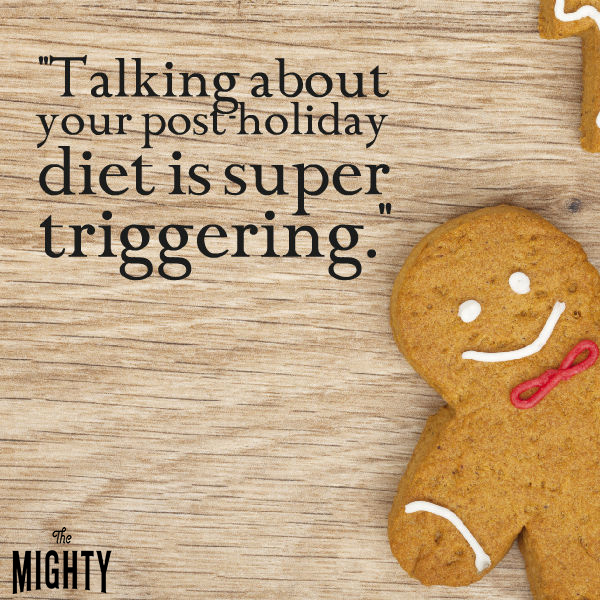 talking about your post-holiday diet is super triggering.