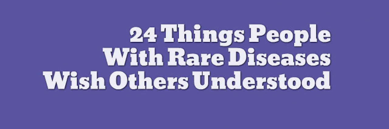 24 People Living With Rare Diseases Explain What It's Like