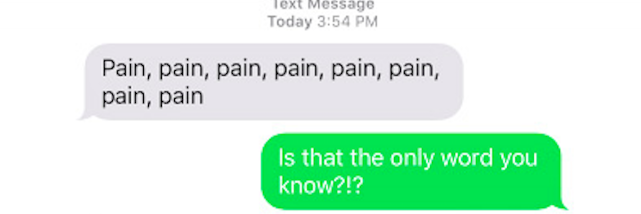 Texts Your Chronic Illness Would Send You