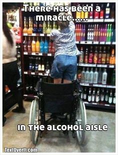 A meme with the text "there has been a miracle in the alcohol aisle"