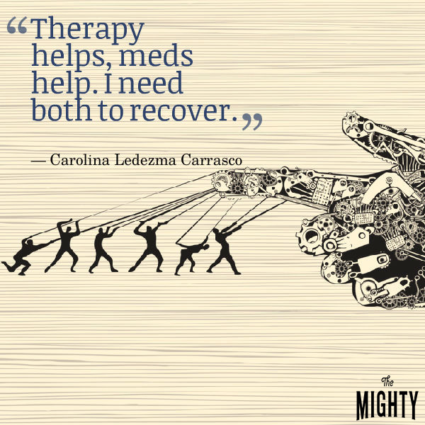 quote by Carolina Ledezma Carrasco: Therapy helps, meds help. I need both to recover.