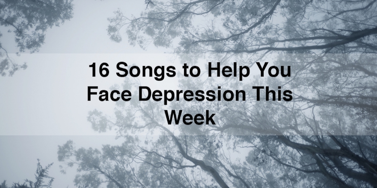 depression-songs-playlist-for-when-you-re-down-the-mighty