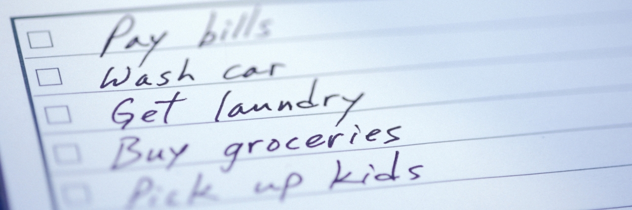 Why Having a Chronic Condition Makes You Rethink Your Daily Routine to do list "pay bills, wash car, get laundry, buy groceries, pick up kids"