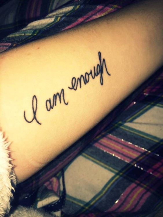 Tattoo reads: I am enough