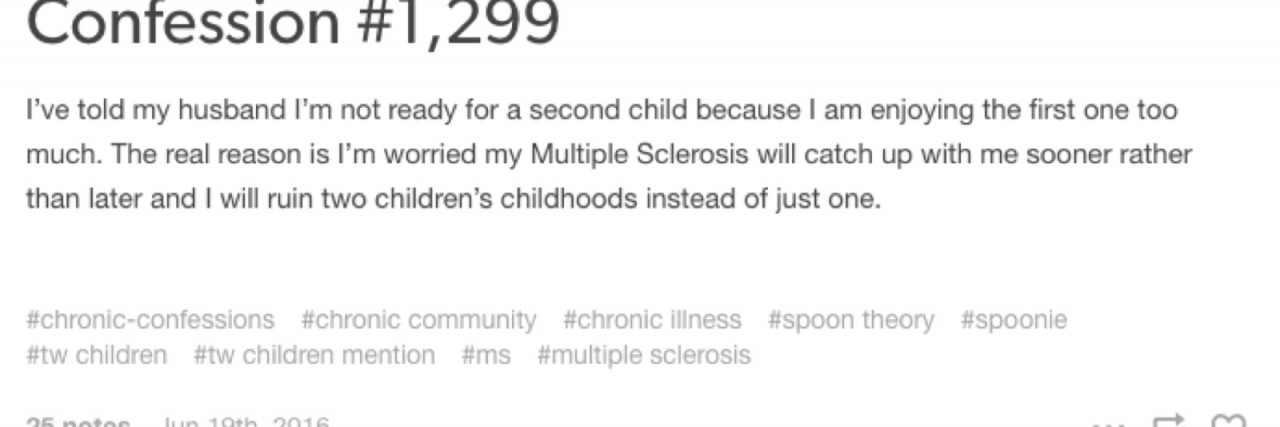 Chronic Confessions Blog Shares Secrets of Chronic Illness Copy of a chronic confession