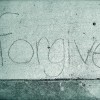 sidewalk chalk that says forgive