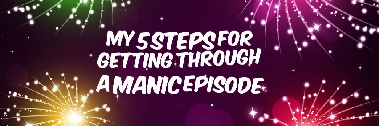Steps for Manic Bipolar Episodes