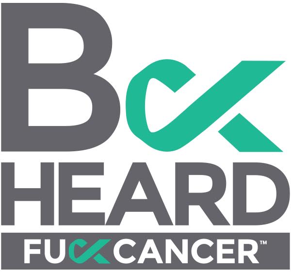 Be Heard Fuck Cancer