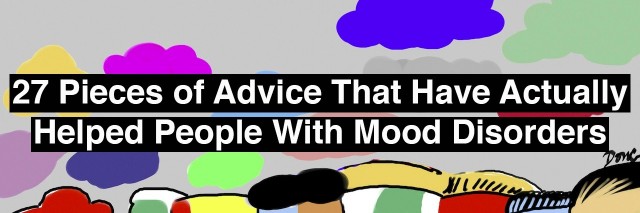 text reads: 27 pieces of advice that have actually helped people with mood disorders