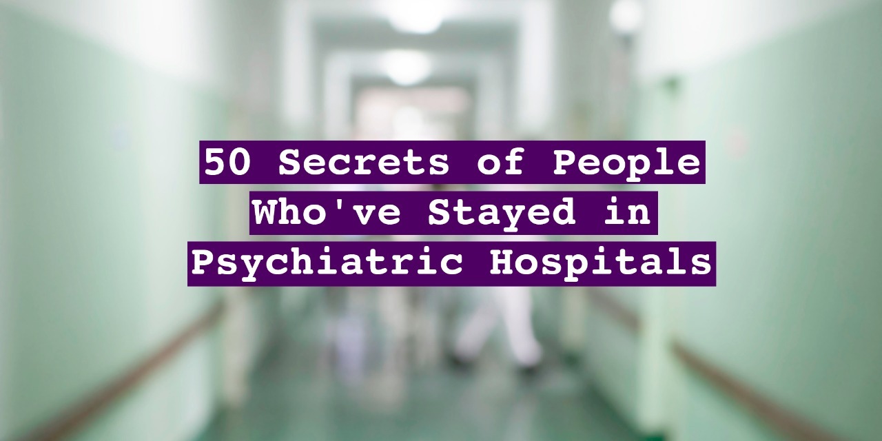 PostSecret What It’s Like to Stay in a Psychiatric Hospital The Mighty