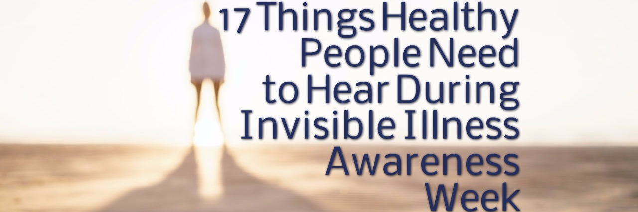 What to Know During Invisible Illness Awareness Week shadow of man in distance with title of story