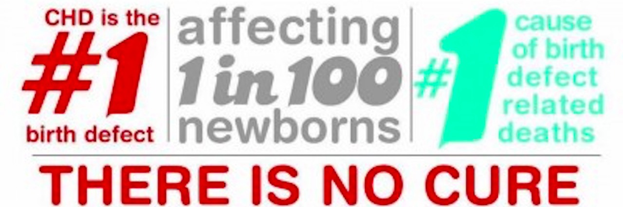 Why We Should Raise Awareness for Congenital Heart Defects Image saying "there is no cure" and other facts about CHD in a heart shape
