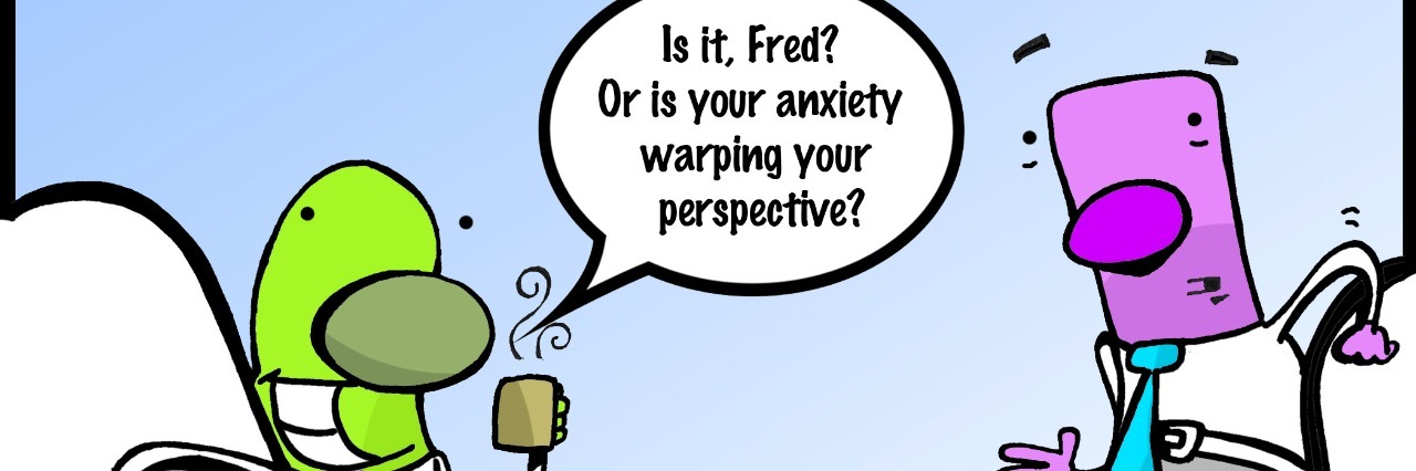 Harrison Wheeler Creates Comics Inspired by Mental Illness Cartoon of two male characters in business attire. First man says "How can you possibly be so relax? This comic panel is falling apart." Second man replies, "Is it, Fred? Or is your anxiety warping your perception?"