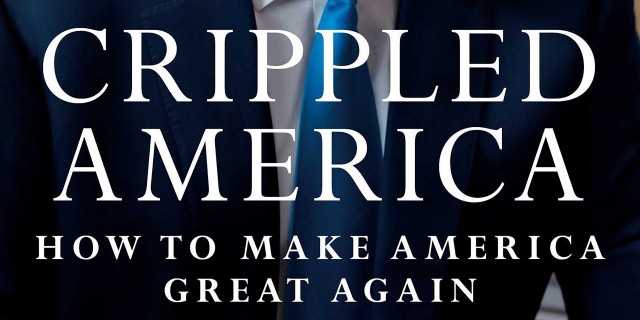What Unity Means to Me in Trump's 'Crippled America' Donald Trump "Crippled America" book.
