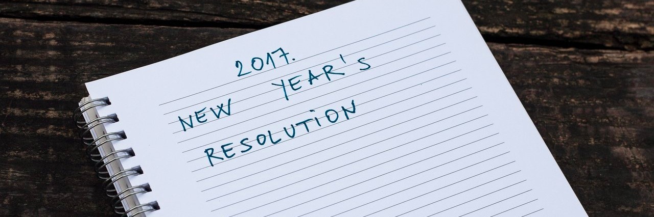 New Year’s Resolutions That Have Nothing to Do With Your Appearance New Year's resolution 2017