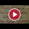 'Pieces of Advice for Employers Working With Someone on the Autism Spectrum'