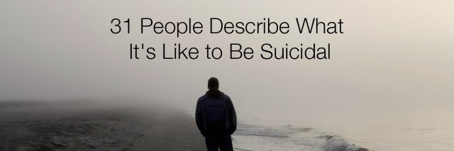 Man walking on a foggy beach. Text reads: 31 people describe what it's like to be suicidal
