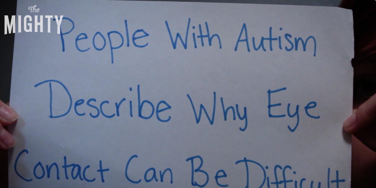 Why Eye Contact Can Be Difficult for People on the Autism Spectrum