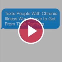 'Texts People With Chronic Illness Would Love to Get From Their Partners'