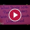 'What People With Panic Disorders Wish Their Friends Understood'