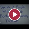 'Secrets of People Who Live With Borderline Personality Disorder'