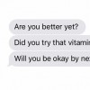 Two friends texting, with one giving advice to their friend on how to handle their medical condition.