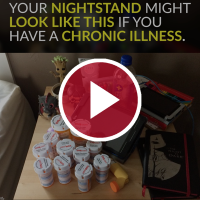 'Your Nightstand Might Look Like This If You Have a Chronic Illness'