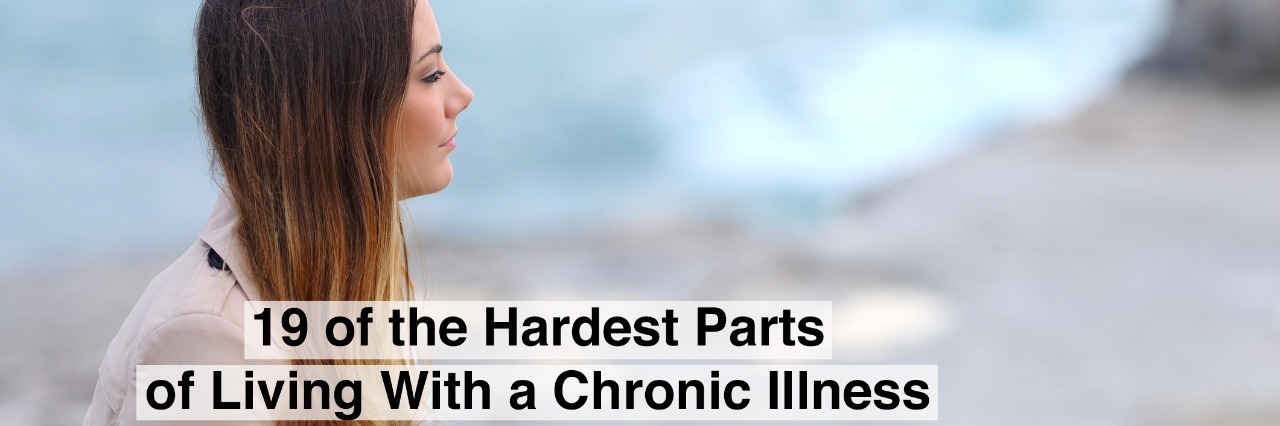 Profile of a serious pensive woman looking away with text 19 of the hardest parts of living with a chronic illness