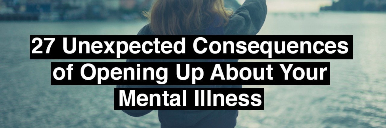 What Happens When You Talk About Your Mental Illness a woman pointing out into the sea. Text reads: 27 unexpected consequences of opening up about your mental illness