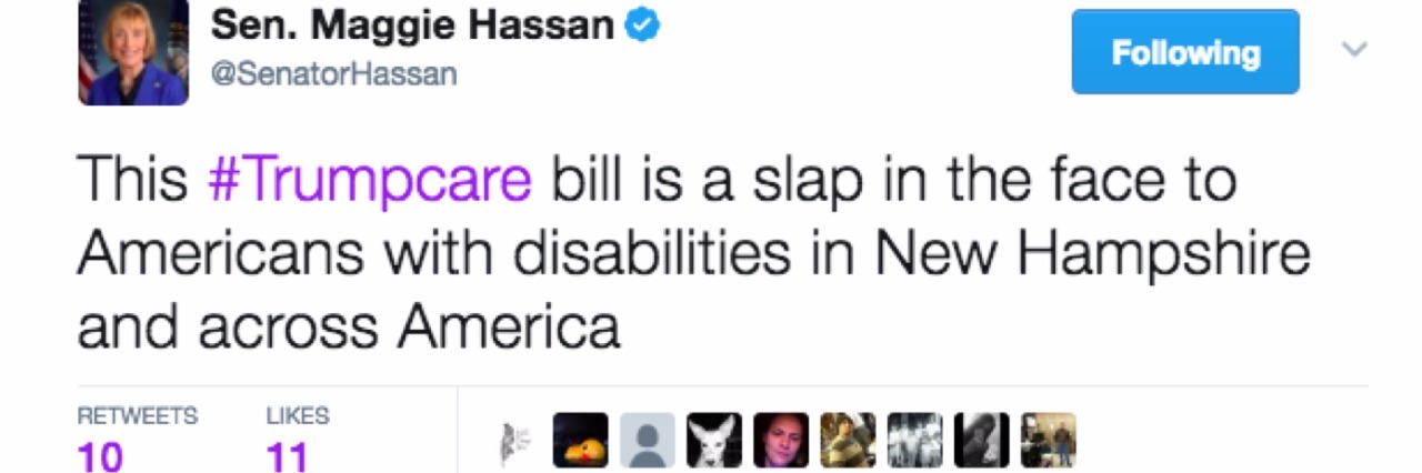 House Passes American Health Care Act, Trumpcare Bill Tweet from Sen. Maggie Hassan which reads "This #Trumpcare bill is a slap in the face to Americans with disabilities in New Hampshire and across America"