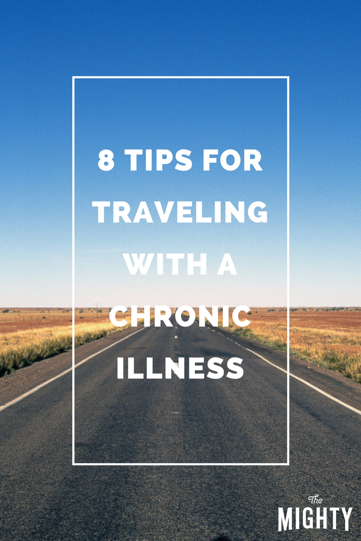 8 Tips for Traveling With a Chronic Illness
