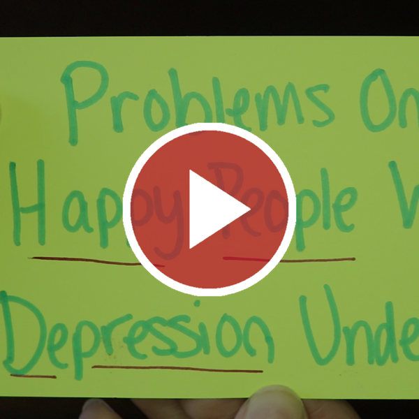 Problems Only Happy People With Depression Understand