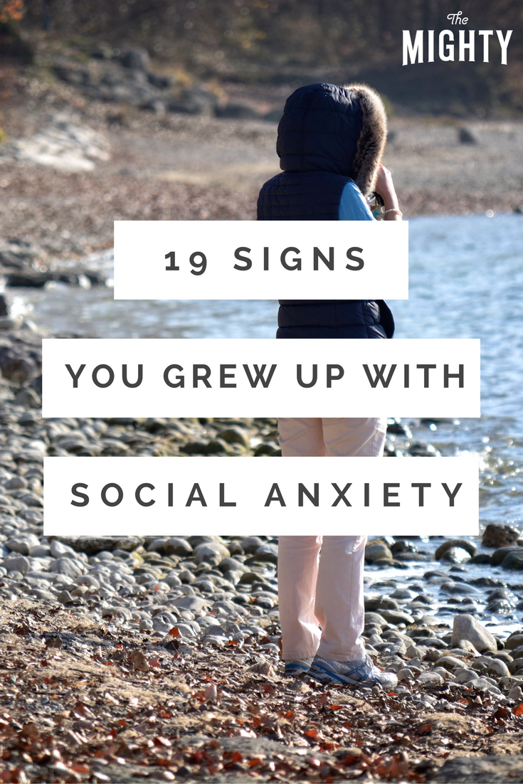 19 Signs You Grew Up With Social Anxiety
