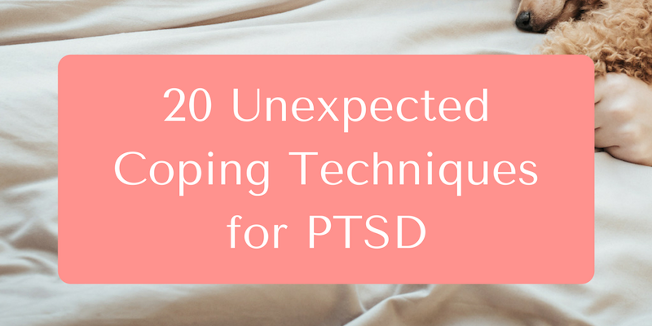 20-unexpected-coping-techniques-for-ptsd