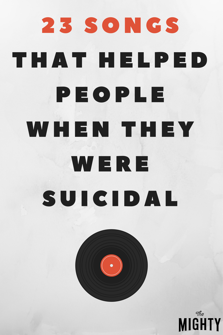 23 Songs That Helped People When They Were Suicidal
