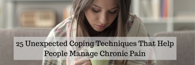 25 Unexpected Coping Techniques That Help People With Chronic Pain