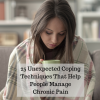 25 Unexpected Coping Techniques That Help People Manage Chronic Pain